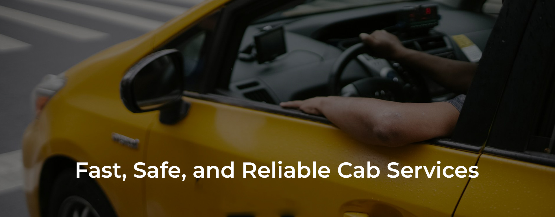 Fast,-Safe,-and-Reliable-Cab-Services